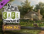 Cafe Owner Simulator - Farm DLC / STEAM DLC GLOBAL КЛЮЧ