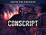 CONSCRIPT - Officer Edition / STEAM КЛЮЧ *