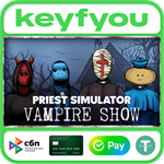 Priest Simulator: Vampire Show / STEAM КЛЮЧ *