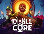 Drill Core / STEAM КЛЮЧ *