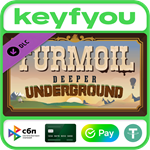 Turmoil - Deeper Underground / STEAM DLC КЛЮЧ *