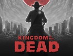 KINGDOM of the DEAD / STEAM КЛЮЧ *