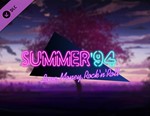 Любовь, Деньги, Рок-н-Ролл — Лето ´94 / STEAM DLC КЛЮЧ