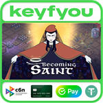Becoming Saint / STEAM КЛЮЧ *
