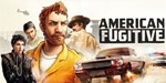 AMERICAN FUGITIVE (steam key RU)