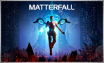 💠 Matterfall (PS4/PS5/RU) (Аренда от 7 дней)