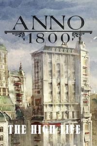 Anno 1800 Complete Edition+DLC The High Life+GLOBAL🔴