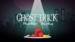 Ghost Trick: Phantom Detective+ЛОГИН+ПАРОЛЬ+Патчи📝 - irongamers.ru