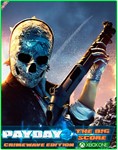Payday 2 Crimewave Edition the big Score XBOX ONE
