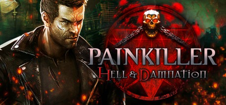 Painkiller Hell & Damnation (Steam gift/Region RuCiS)