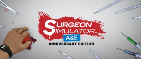 Surgeon Simulator: Anniversary Edition (Steam/RuCiS)
