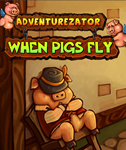 Adventurezator: When Pigs Fly (Steam) ✅ REGION FREE +🎁