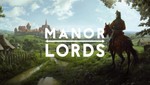 MANOR LORDS ВСЕ DLC Steam Оффлайн Активация