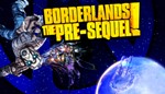 Borderlands: The Pre-Sequel Россия + МИР + ВСЕ СТРАНЫ