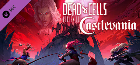 🔑Dead Cells: Return to Castlevania. STEAM-key RU + CIS