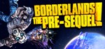 Borderlands: The Pre-Sequel STEAM-ключ+ПОДАРОК (RU+СНГ)