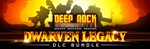 *Deep Rock Galactic: Dwarven Legacy Edition. STEAM-клю