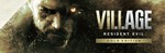🔑Resident Evil: Village Gold Edition. STEAM-ключ Росси