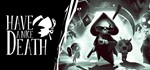 *Have a Nice Death. STEAM-ключ Россия (Global)