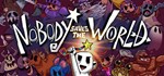 *Nobody Saves the World. STEAM-ключ Россия (Global)