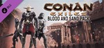 🔑Conan Exiles - Blood and Sand. STEAM-key RU + CIS - irongamers.ru