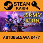 *Army of Ruin. STEAM-ключ Россия (Global)