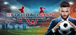 *WE ARE FOOTBALL 2024. STEAM-ключ Россия СНГ