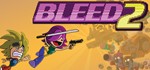 *Bleed 2. STEAM-ключ Россия (Global)