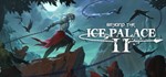 *Beyond the Ice Palace 2. STEAM-ключ Россия СНГ