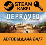 *Depraved. STEAM-ключ (Global)