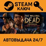 *The Walking Dead: A New Frontier. STEAM-ключ (Global)