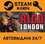 *RICO London. STEAM-ключ (Global)
