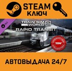 *Train Sim World 2 - Rapid Transit Route Add-On DLC. S