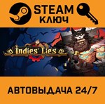 *Indies´ Lies. STEAM-ключ (Global)