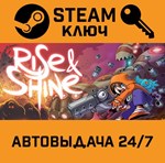 *Rise & Shine. STEAM-ключ (Global)