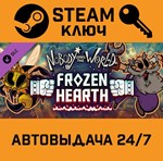 *Nobody Saves the World - Frozen Hearth DLC. STEAM-клю