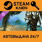 *Tempest - Jade Sea DLC. STEAM-ключ (Global)