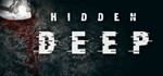 **Hidden Deep | АВТОДОСТАВКА [Россия Steam Gift]