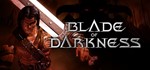 **Blade of Darkness | АВТОДОСТАВКА [Россия Steam Gift]