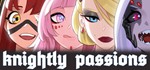 **Knightly Passions | АВТОДОСТАВКА [Россия Steam Gift]
