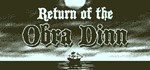 **Return of the Obra Dinn | АВТОДОСТАВКА [Россия Gift]