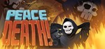 **Peace, Death! | АВТОДОСТАВКА [Россия Steam Gift]