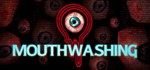 **Mouthwashing | АВТОДОСТАВКА [Россия Steam Gift]