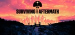 *Surviving the Aftermath +DLC | Ключ Steam РФ+GLOBAL*