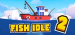 *Fish Idle 2: Underwater Mystery| АВТОДОСТАВКА RU Steam