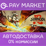 *SHINOBI: Art of Vengeance Digital Deluxe Edi| RU Steam