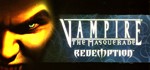 **Vampire: The Masquerade - Redemption | АВТО RU Steam