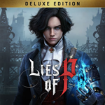 Lies of P. Deluxe Edition | STEAM | АВТОАКТИВАЦИЯ🔥