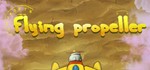 Flying propeller (Steam key/Region free)