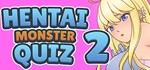 Hentai Monster Quiz 2 (Steam key/Region free)